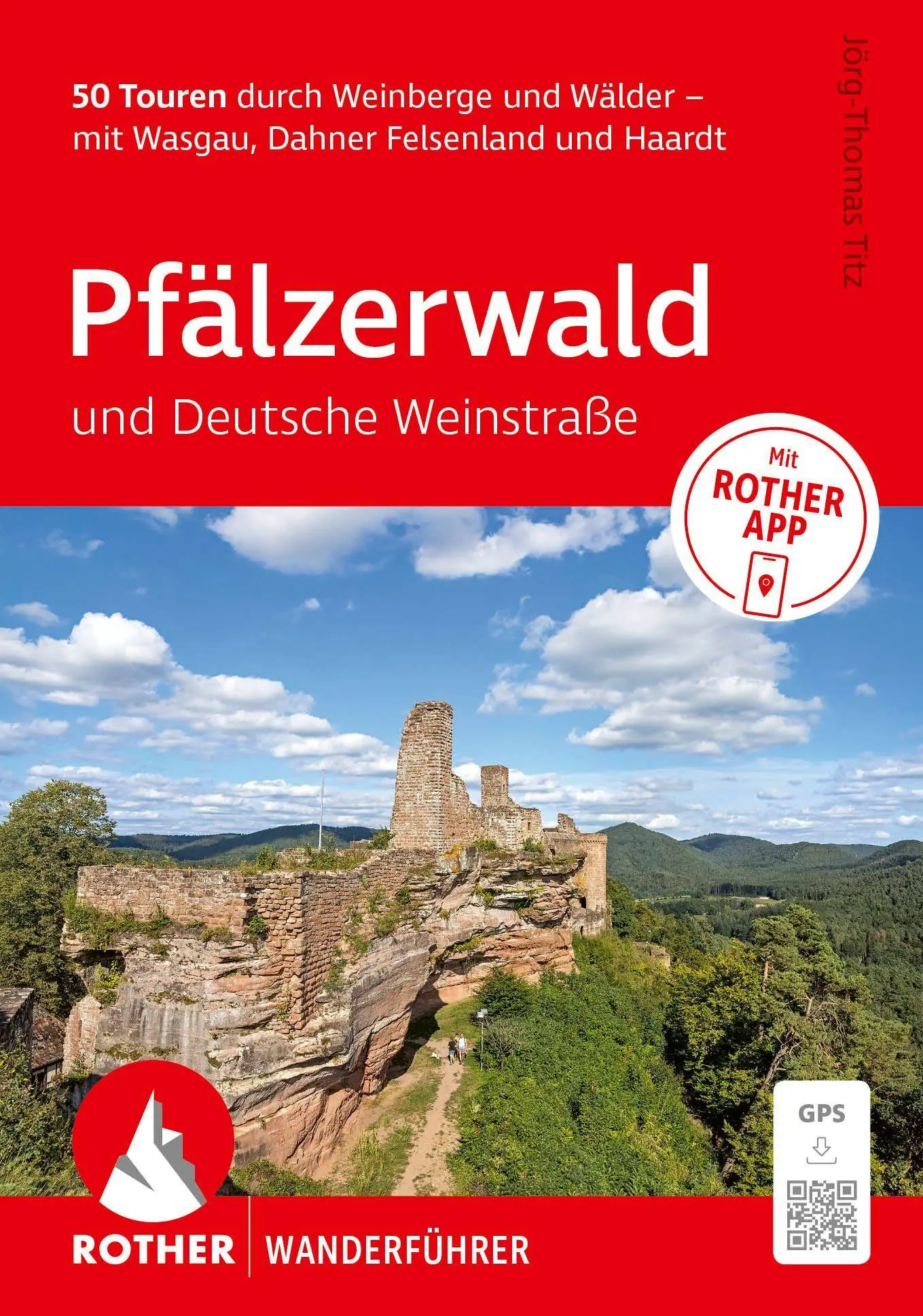 Cover: 9783763314560 | ROTHER Wanderführer Pfälzerwald und Deutsche Weinstraße | Titz | Buch