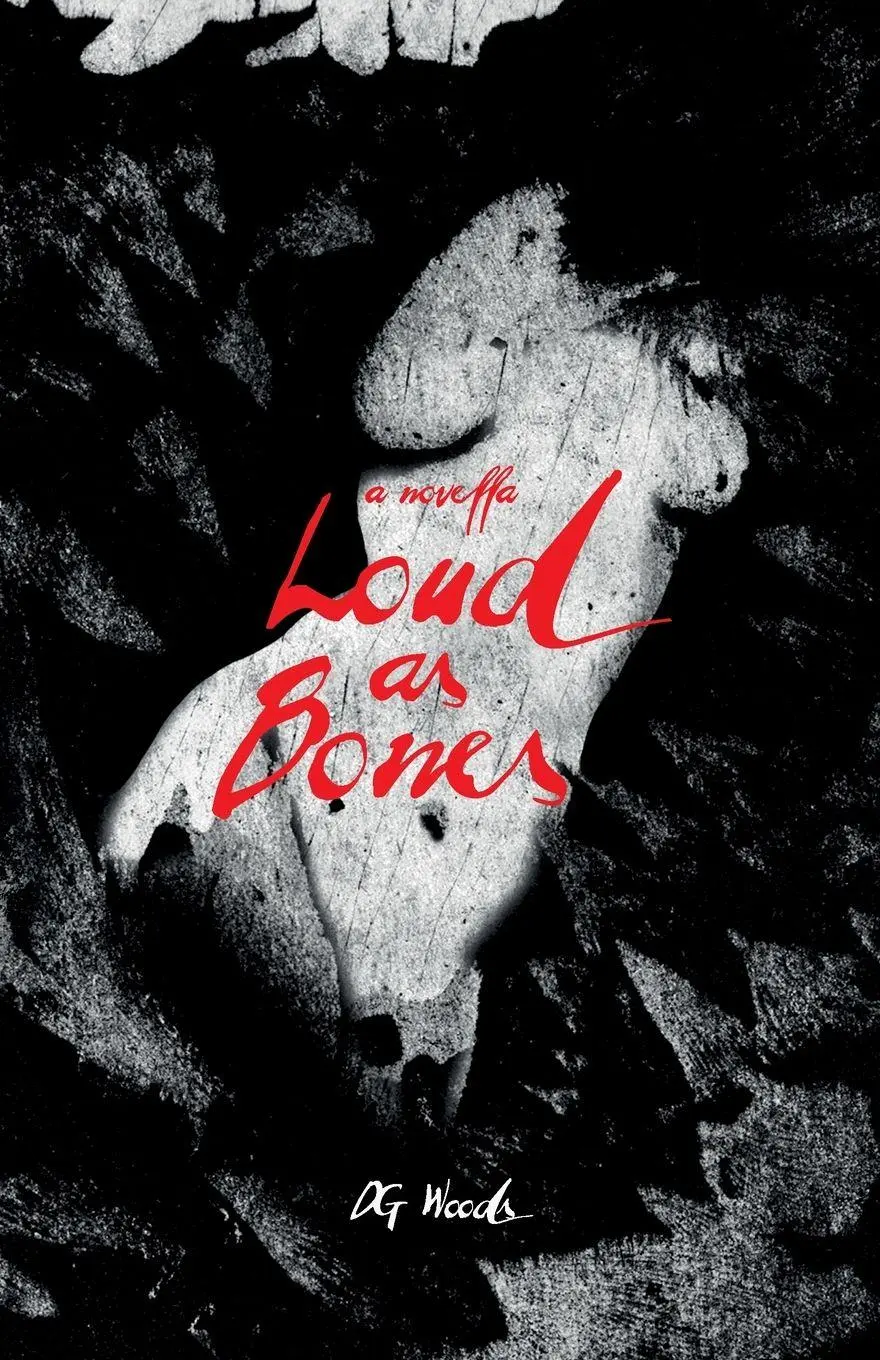 Cover: 9798992044560 | Loud As Bones | D. G. Woods | Taschenbuch | Englisch | 2026