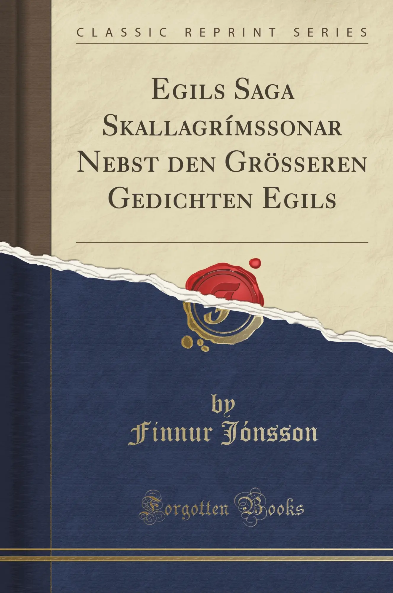 Cover: 9780332334660 | Egils Saga Skallagrímssonar Nebst Den Grösseren Gedichten Egils...