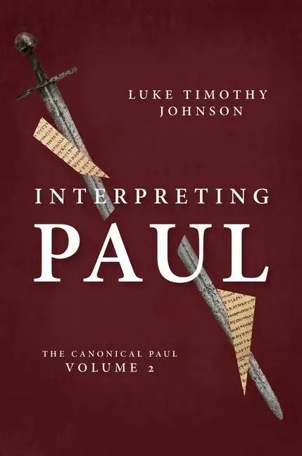 Cover: 9780802824660 | Interpreting Paul | The Canonical Paul, Volume 2 | Johnson | Buch