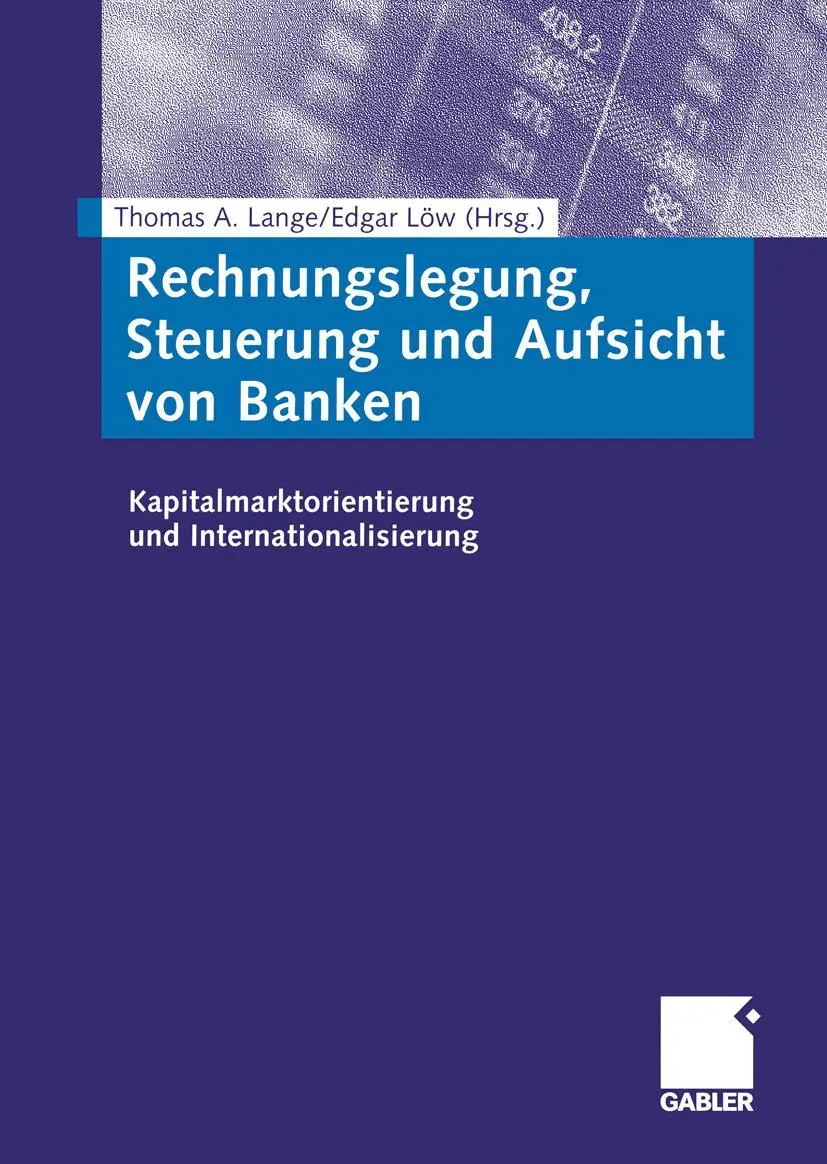 Cover: 9783322824660 | Rechnungslegung, Steuerung und Aufsicht von Banken | Edgar Löw (u. a.)