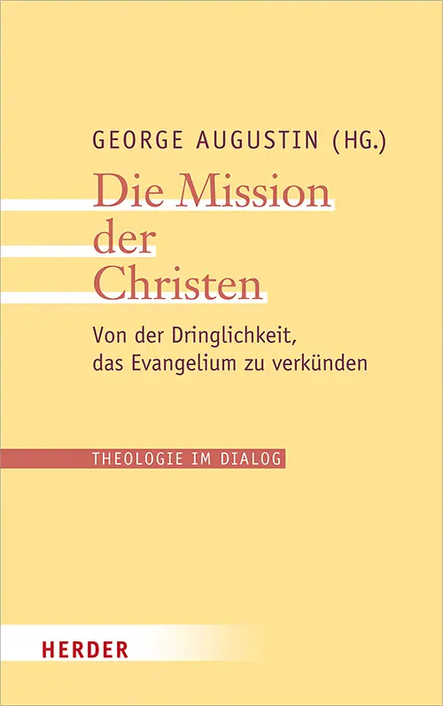 Cover: 9783451384660 | Theologie im Dialog | George Augustin | Taschenbuch | 162 S. | Deutsch