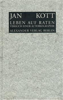 Cover: 9783923854660 | Leben auf Raten | Versuch einer Autobiographie | Jan Kott | Buch