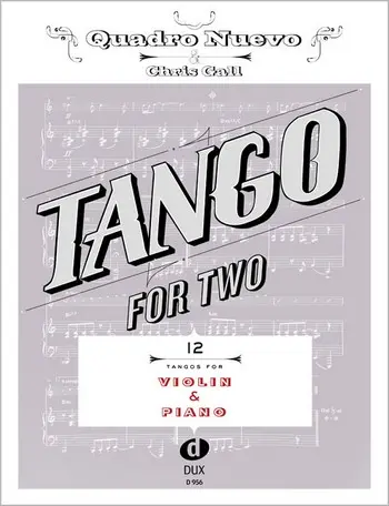 Cover: 9790500174660 | Tango For Two | Chris Gall | Songbuch (Violin) | Buch | Dux Edition