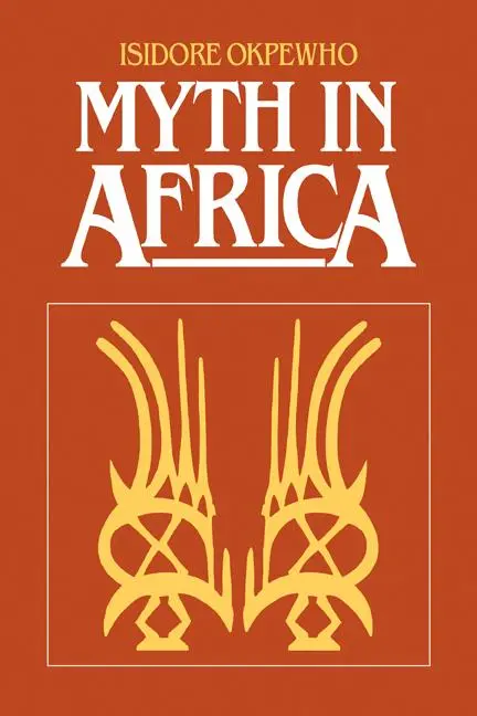 Cover: 9780521274760 | Myth in Africa | Isidore Okpewho | Taschenbuch | Englisch | 2009