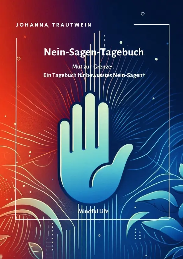 Cover: 9783818764760 | Nein-Sagen-Tagebuch | Johanna Trautwein | Taschenbuch | 112 S. | 2025