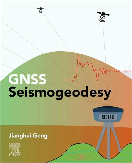 Cover: 9780128164860 | GNSS Seismogeodesy | Jianghui Geng | Taschenbuch | Englisch | 2022