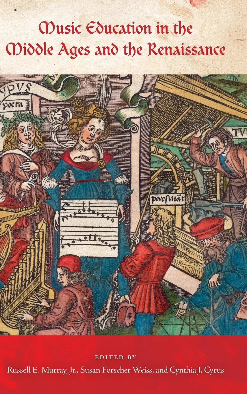 Cover: 9780253354860 | Music Education in the Middle Ages and the Renaissance | Weiss (u. a.)