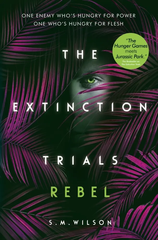 Cover: 9781474954860 | Rebel | S. M. Wilson | Taschenbuch | The Extinction Trials | Englisch