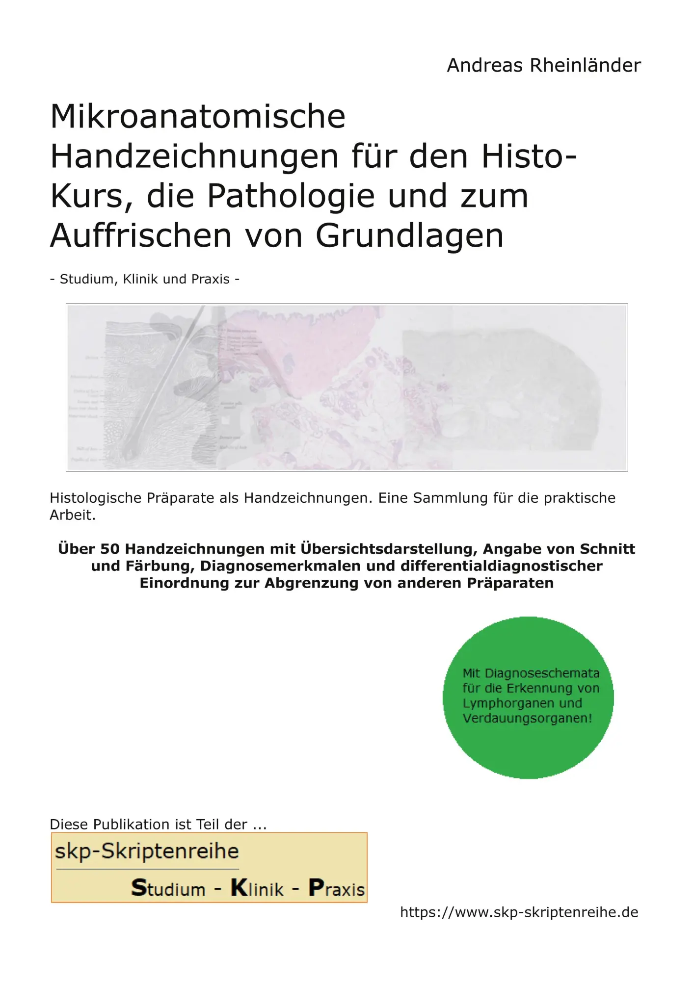 Cover: 9783769324860 | Mikroanatomische Handzeichnungen für den Histo-Kurs, die Pathologie...