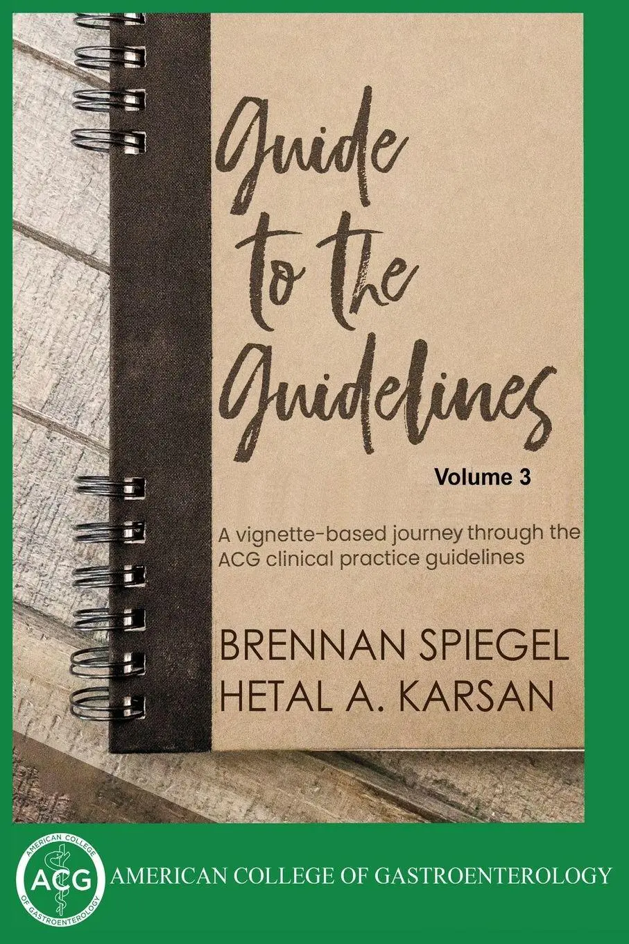 Cover: 9798218824860 | Guide to the Guidelines, Volume 3 | Hetal A Karsan (u. a.) | Buch