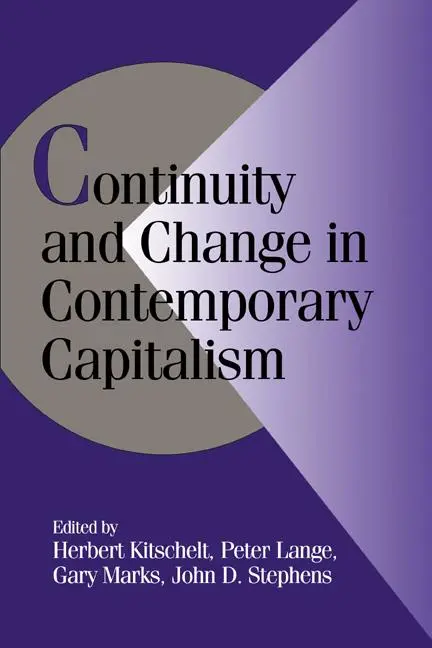 Cover: 9780521634960 | Continuity and Change in Contemporary Capitalism | Kitschelt (u. a.)