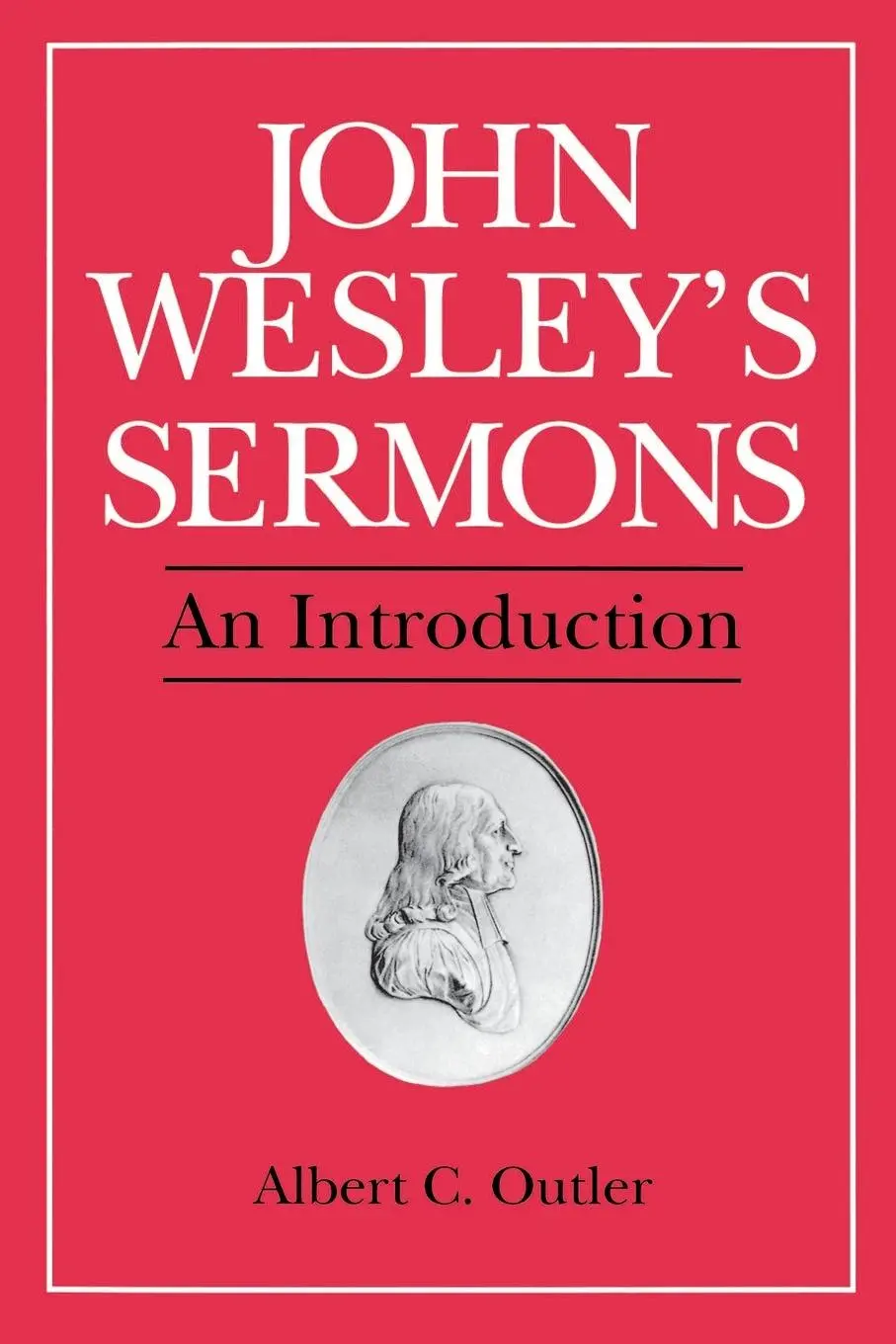 Cover: 9780687204960 | John Wesley's Sermons | An Introduction | Albert Cook Outler | Buch