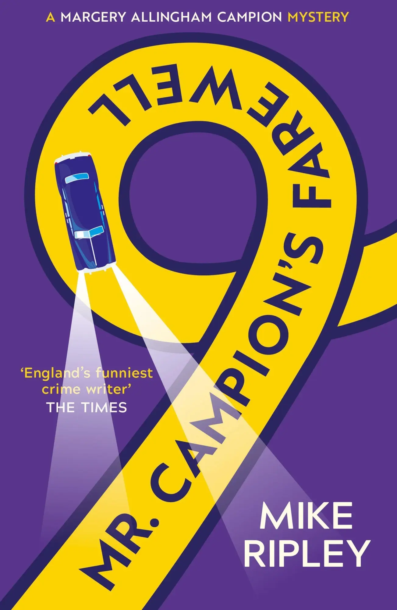 Cover: 9781786894960 | MR Campion's Farewell | Mike Ripley | Taschenbuch | 288 S. | Englisch