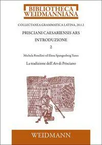 Cover: 9783615004960 | Prisciani Caesariensis Ars. Introduzione 2 | Michela Rosellini (u. a.)