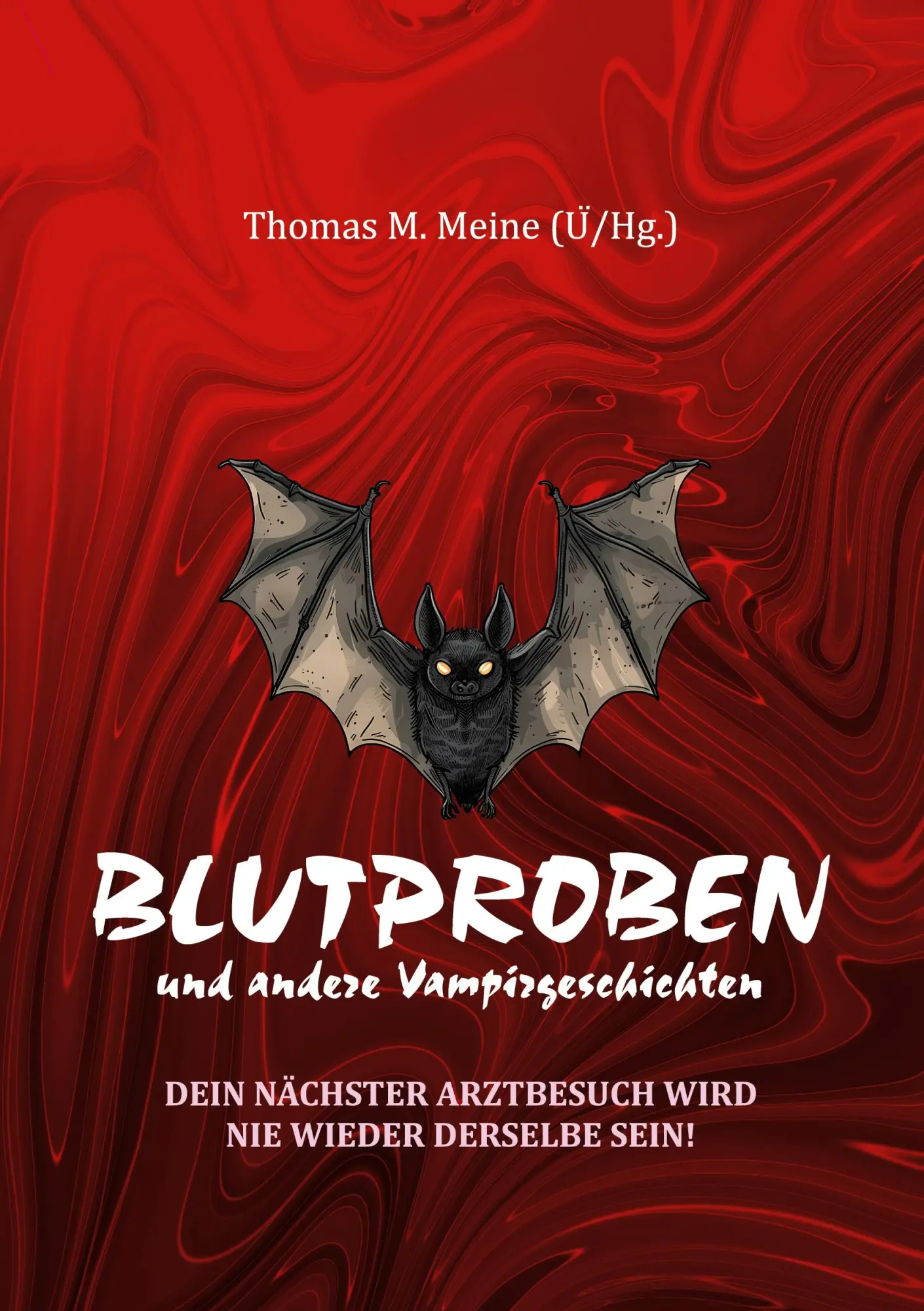 Cover: 9783695134960 | Blutproben und andere Vampirgeschichten | Pipistrello (u. a.) | Buch