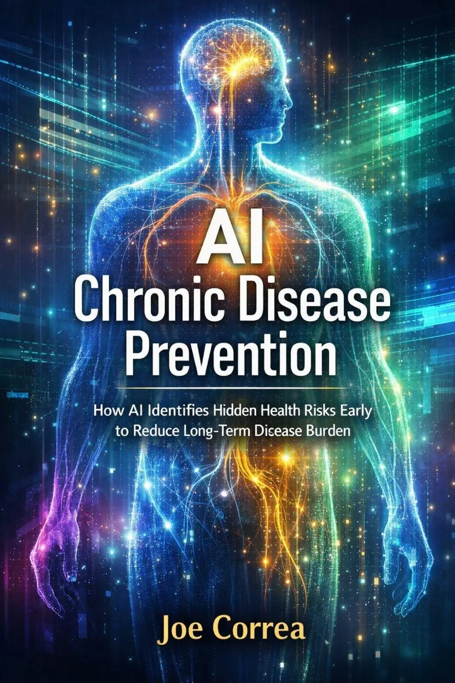 Cover: 9798295664960 | AI Chronic Disease Prevention | Joe Correa | Taschenbuch | Englisch