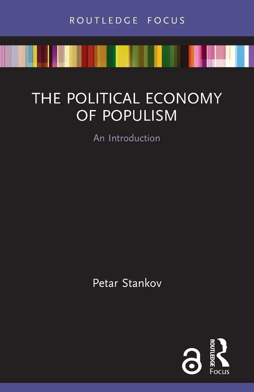 Cover: 9780367565060 | The Political Economy of Populism | An Introduction | Petar Stankov