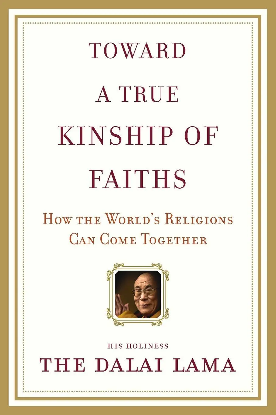 Cover: 9780385525060 | Toward a True Kinship of Faiths | Dalai Lama | Taschenbuch | Englisch