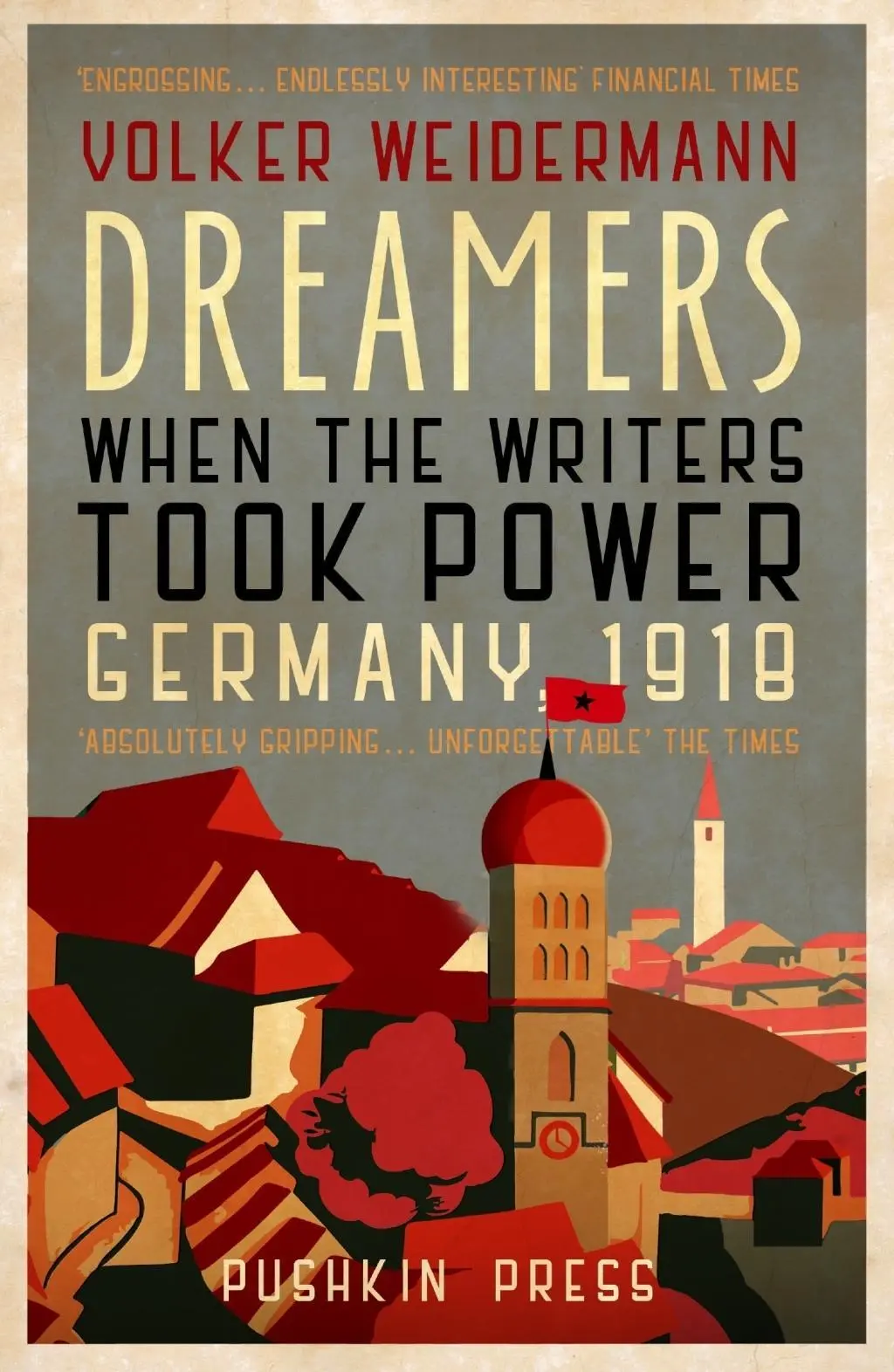Cover: 9781782275060 | Dreamers | Volker Weidermann | Taschenbuch | 256 S. | Englisch | 2020