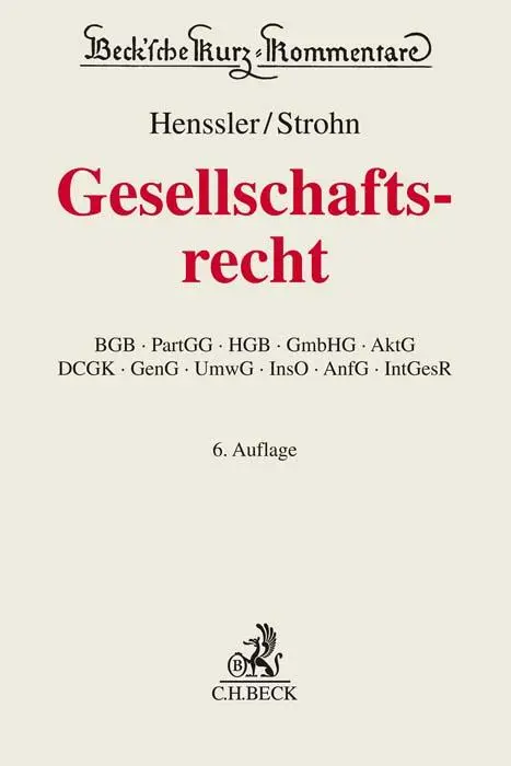 Cover: 9783406795060 | Gesellschaftsrecht | Martin Henssler (u. a.) | Buch | L | Deutsch