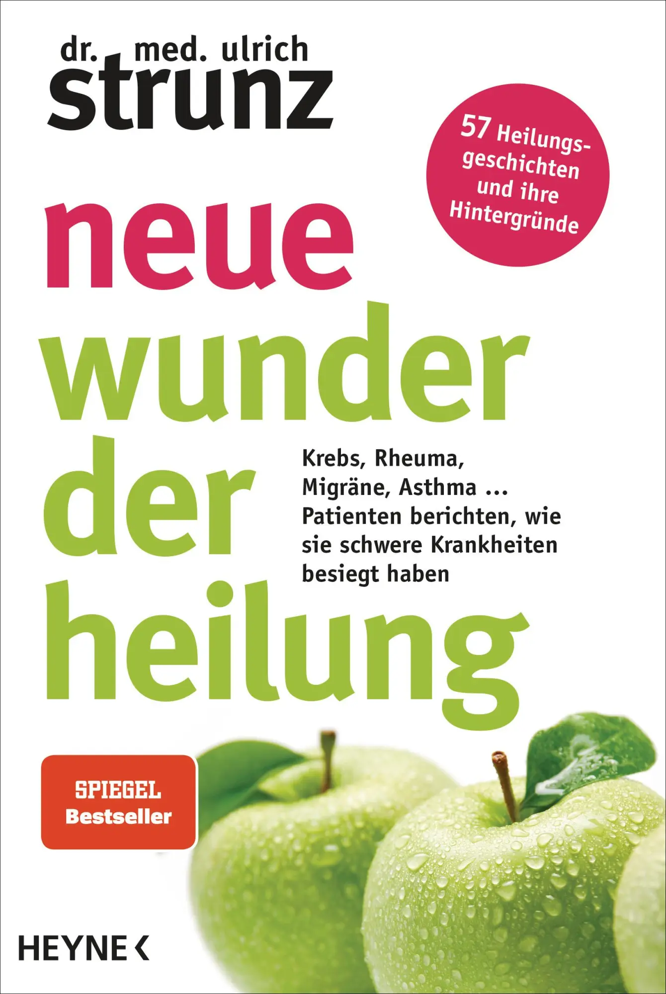 Cover: 9783453605060 | Neue Wunder der Heilung | Ulrich Strunz | Taschenbuch | 224 S. | 2019