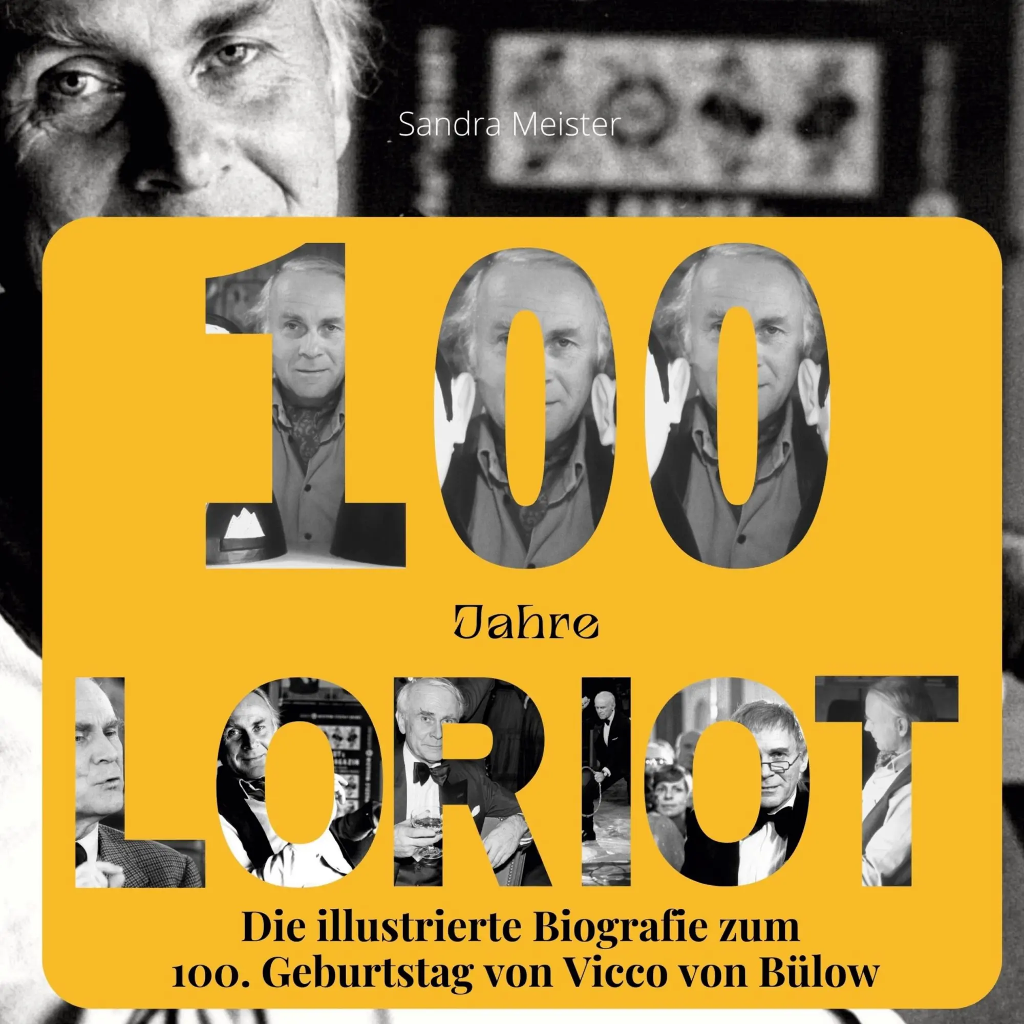 Cover: 9783750535060 | 100 Jahre Loriot | Sandra Meister | Buch | 80 S. | Deutsch | 2023