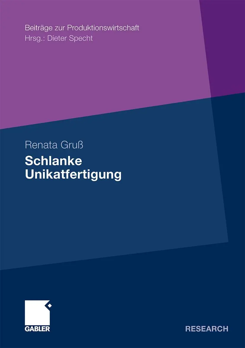 Cover: 9783834925060 | Schlanke Unikatfertigung | Renata Gruß | Taschenbuch | xv | Deutsch