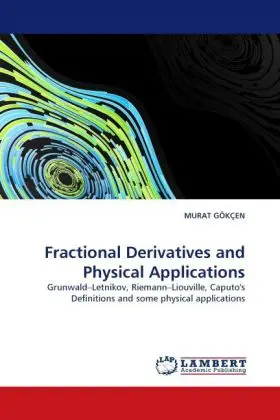 Cover: 9783838365060 | Fractional Derivatives and Physical Applications | Murat Gökçen | Buch