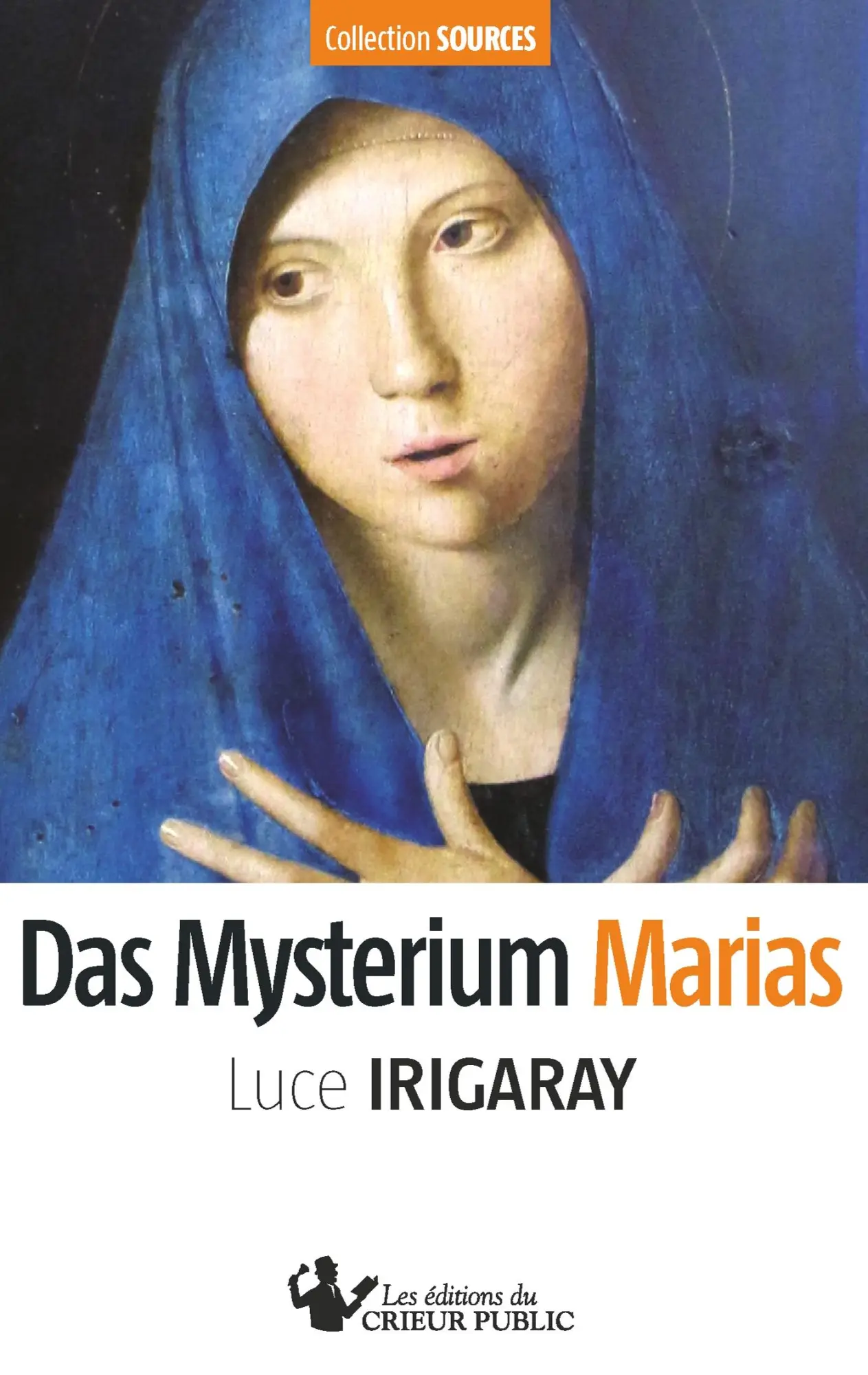 Cover: 9783948325060 | Das Mysterium Marias | Luce Irigaray | Taschenbuch | 52 S. | Deutsch
