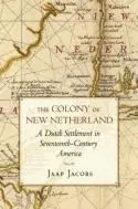 Cover: 9780801475160 | The Colony of New Netherland | Jaap Jacobs | Taschenbuch | Englisch