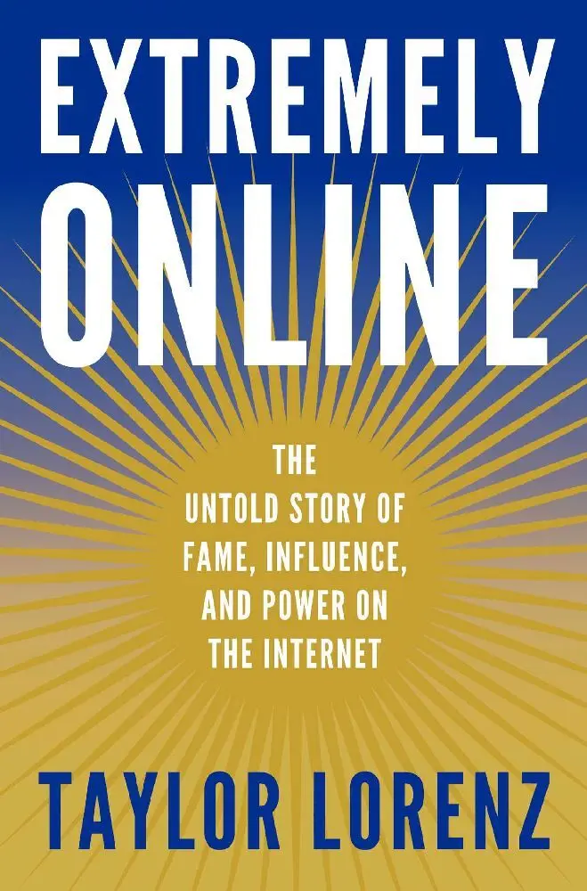Cover: 9781668035160 | Extremely Online | Taylor Lorenz | Taschenbuch | X | Englisch | 2023