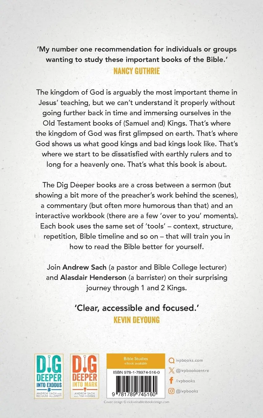 Rückseite: 9781789745160 | Dig Deeper into 1 &amp; 2 Kings | Andrew Sach (u. a.) | Taschenbuch | 2025