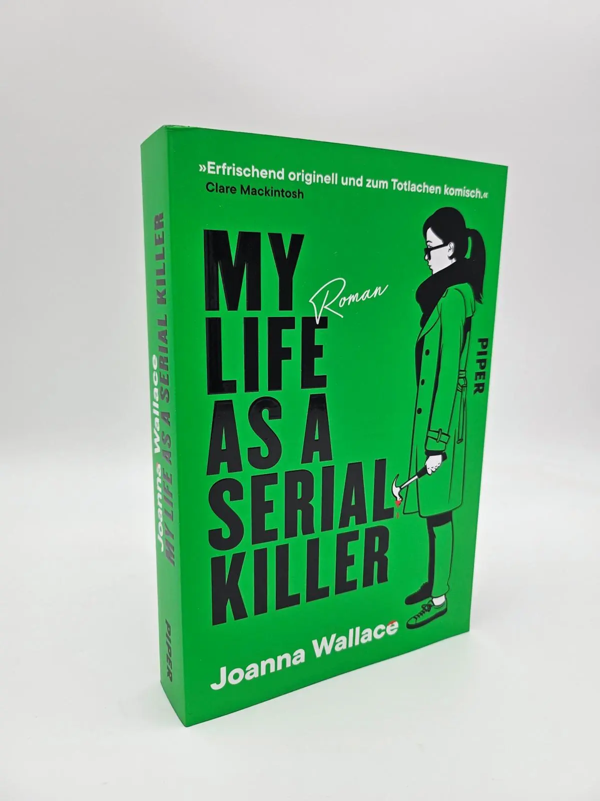 Bild: 9783492065160 | My Life as a Serial Killer | Joanna Wallace | Taschenbuch | 384 S.