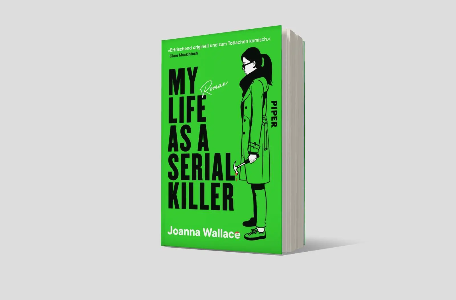 Bild: 9783492065160 | My Life as a Serial Killer | Joanna Wallace | Taschenbuch | 384 S.