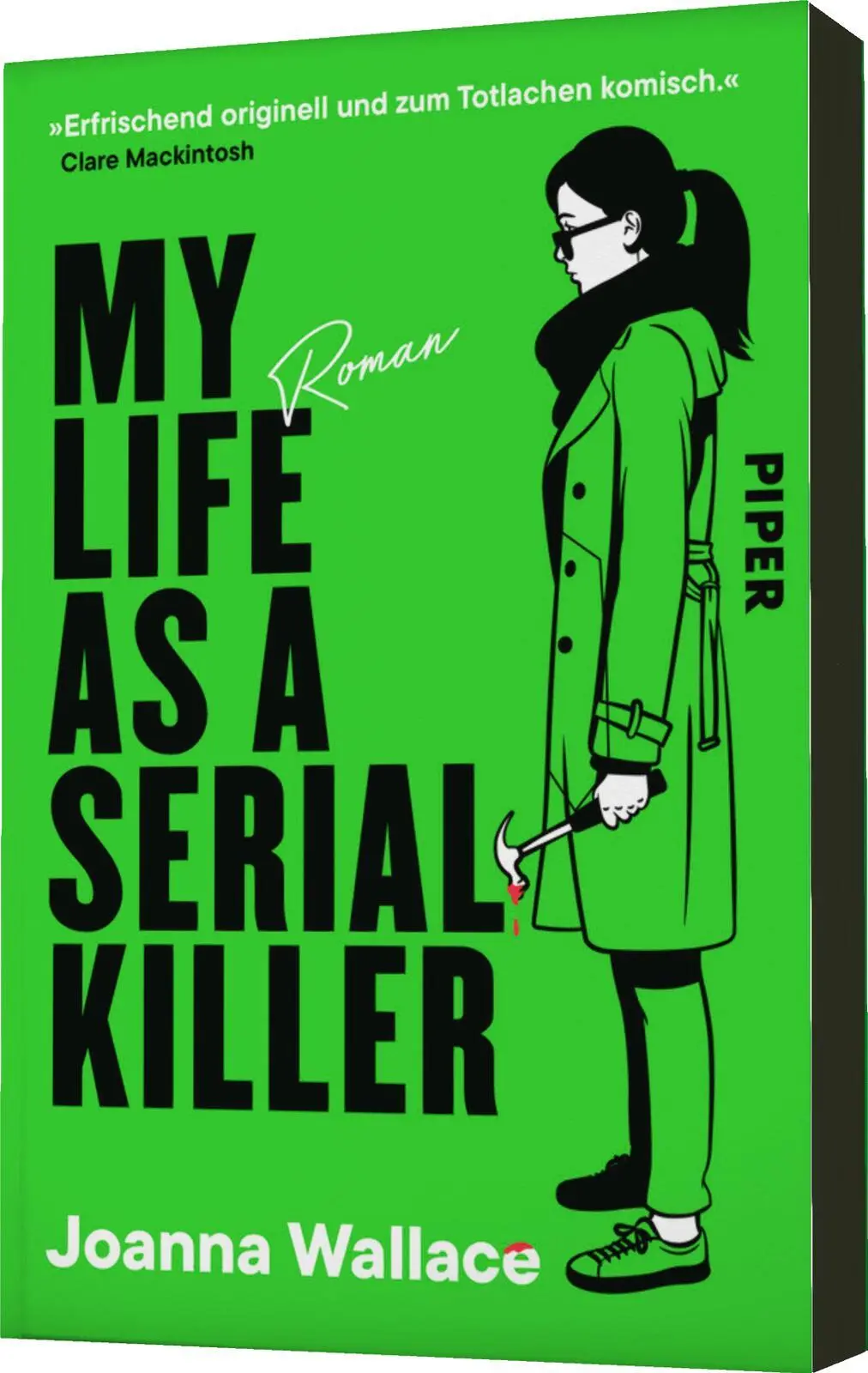 Bild: 9783492065160 | My Life as a Serial Killer | Joanna Wallace | Taschenbuch | 384 S.