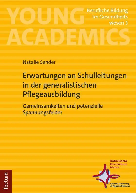 Cover: 9783689005160 | Erwartungen an Schulleitungen in der generalistischen Pflegeausbildung