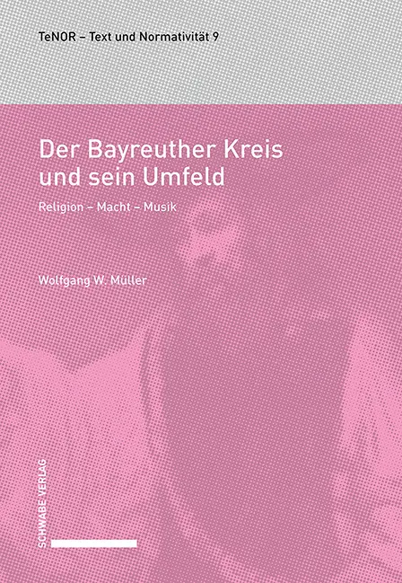 Cover: 9783796545160 | Der Bayreuther Kreis und sein Umfeld | Religion - Macht - Musik | Buch
