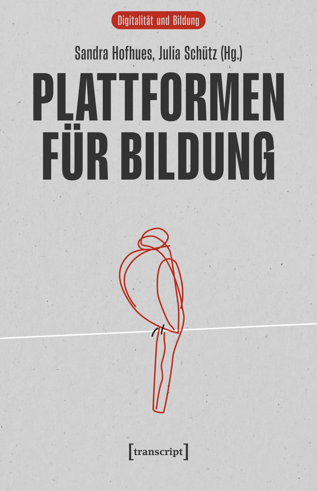 Cover: 9783837675160 | Plattformen für Bildung | Sandra Hofhues (u. a.) | Taschenbuch | 2025