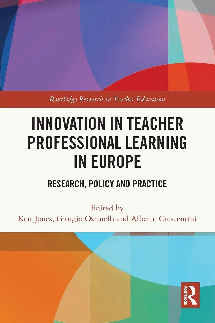 Cover: 9781032345260 | Innovation in Teacher Professional Learning in Europe | Jones (u. a.)