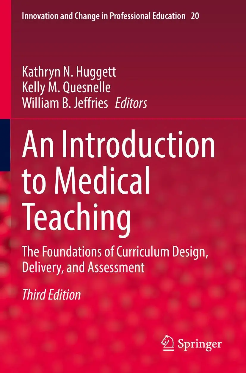 Cover: 9783030855260 | An Introduction to Medical Teaching | Kathryn N. Huggett (u. a.) | xvi