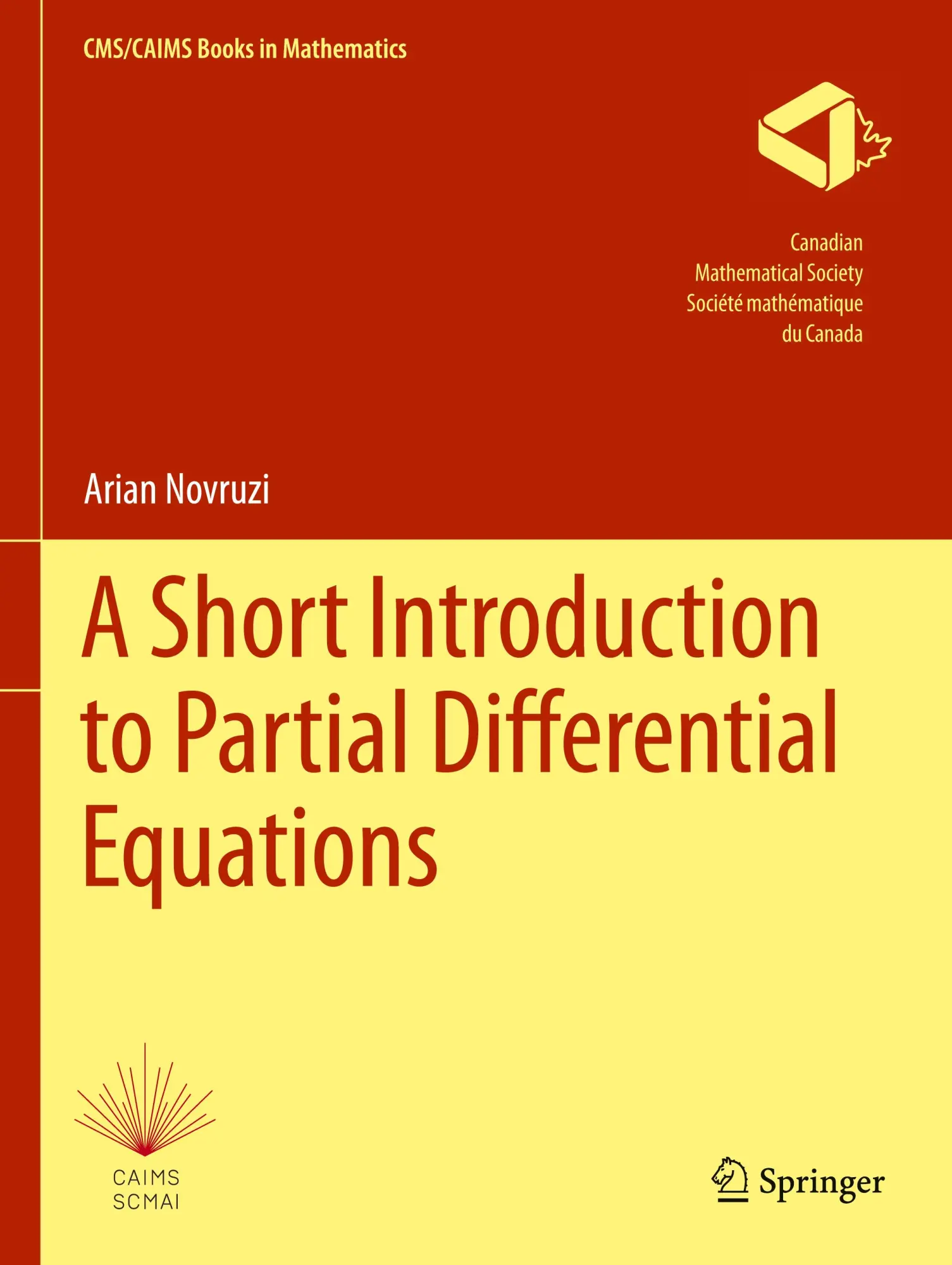 Cover: 9783031395260 | A Short Introduction to Partial Differential Equations | Arian Novruzi