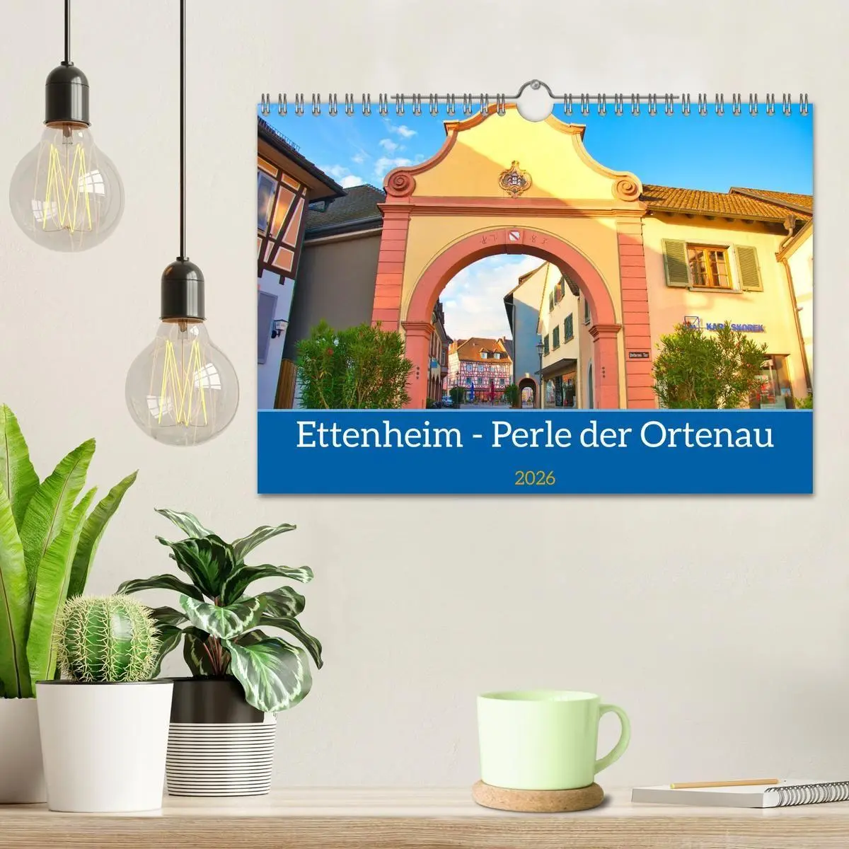 Bild: 9783457335260 | Ettenheim - Perle der Ortenau (Wandkalender 2026 DIN A4 quer),...