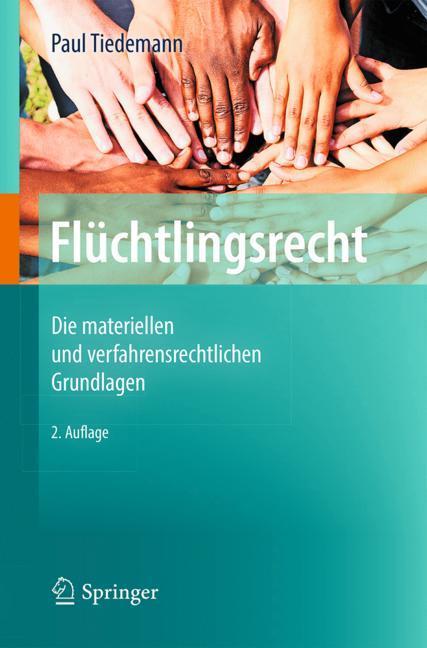 Cover: 9783662575260 | Flüchtlingsrecht | Paul Tiedemann | Taschenbuch | Paperback | XVIII