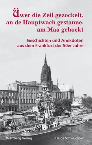 Cover: 9783831315260 | Üwer die Zeil gezockelt, an de Hauptwach gestanne, am Maa gehockt