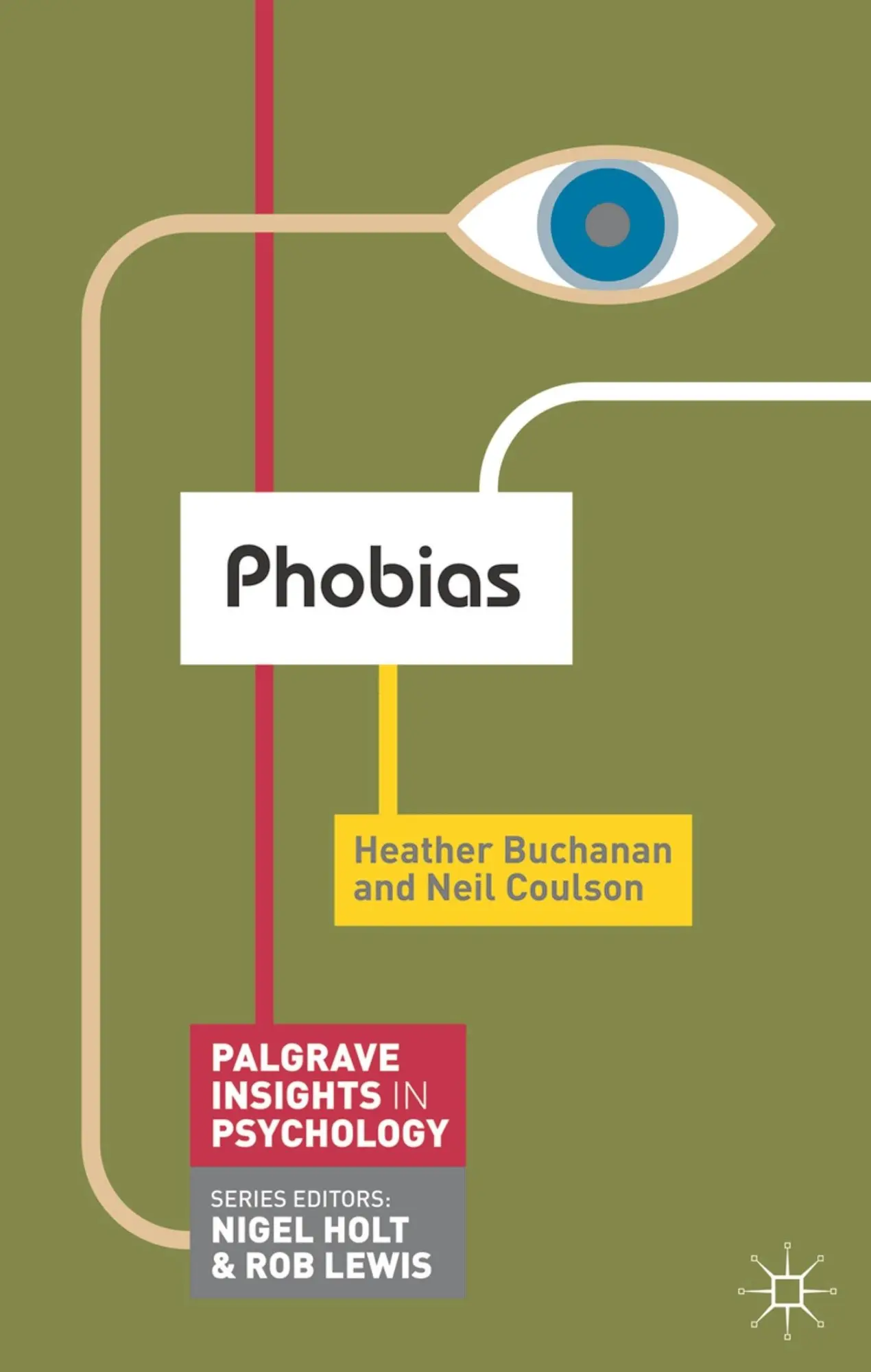 Cover: 9780230295360 | Phobias | Heather Buchanan (u. a.) | Taschenbuch | Englisch | 2012