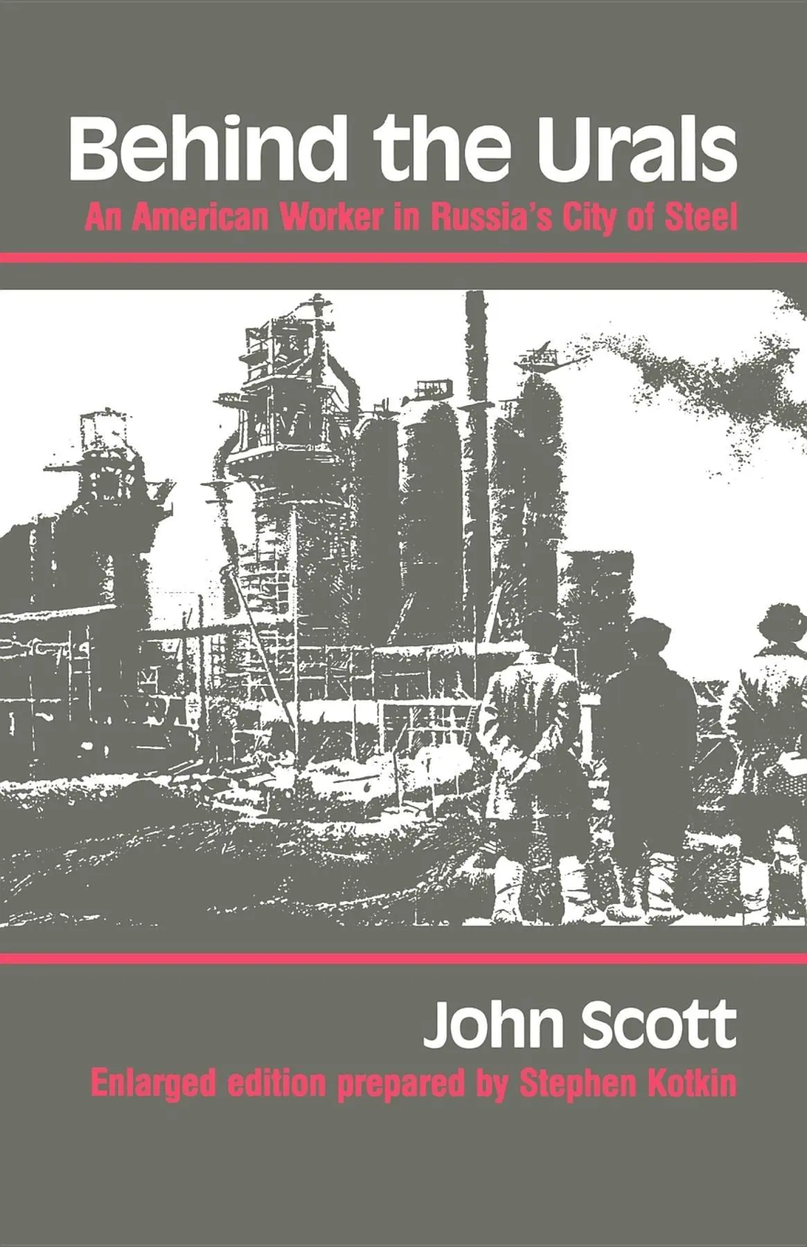 Cover: 9780253205360 | Behind the Urals: An American Worker in Russia's City of Steel | Scott