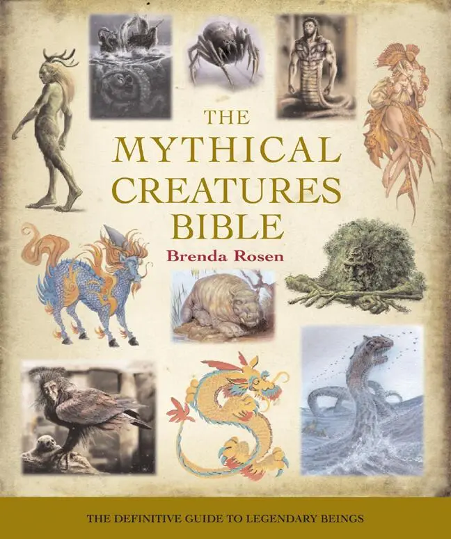 Cover: 9781402765360 | The Mythical Creatures Bible | Brenda Rosen | Taschenbuch | Englisch