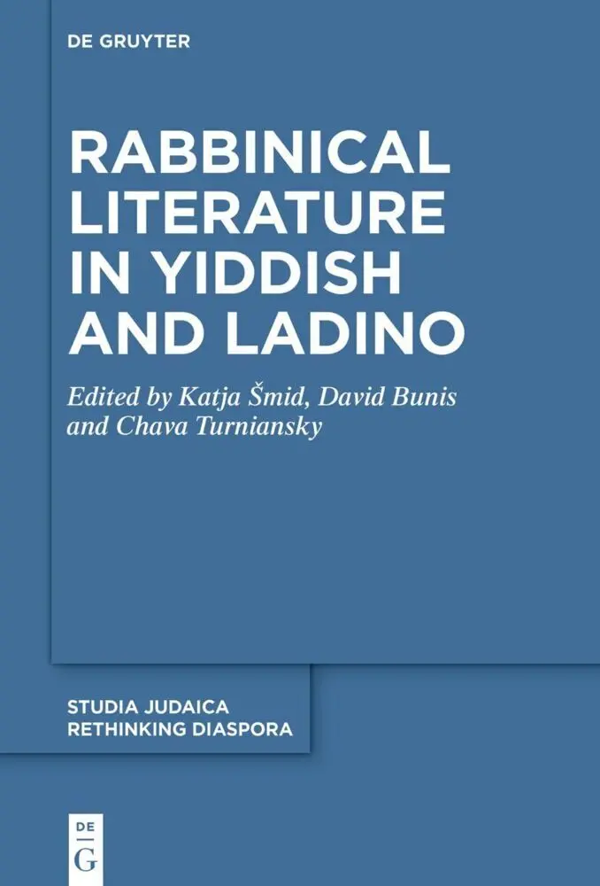 Cover: 9783111575360 | Rabbinical Literature in Yiddish and Ladino | Katja Smid (u. a.) | XX