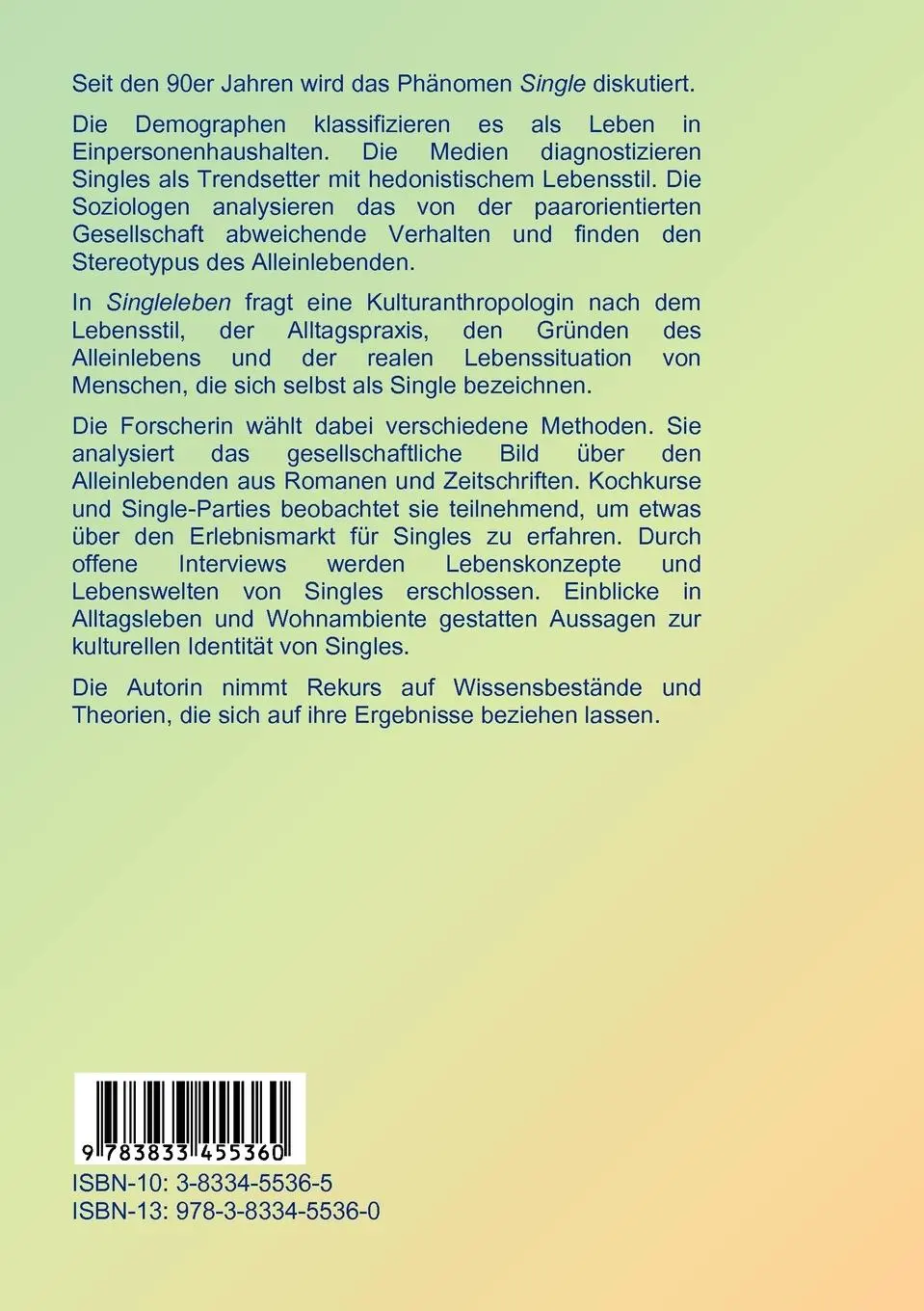 Rückseite: 9783833455360 | Singleleben | Elke Wehrs | Taschenbuch | 140 S. | Deutsch | 2006